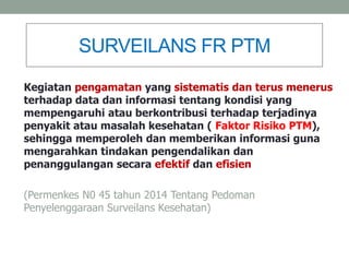 Pencatatan-dan-Pelaporan-Faktor-Risiko-PTM-Berbasis-Posbindu.pptx