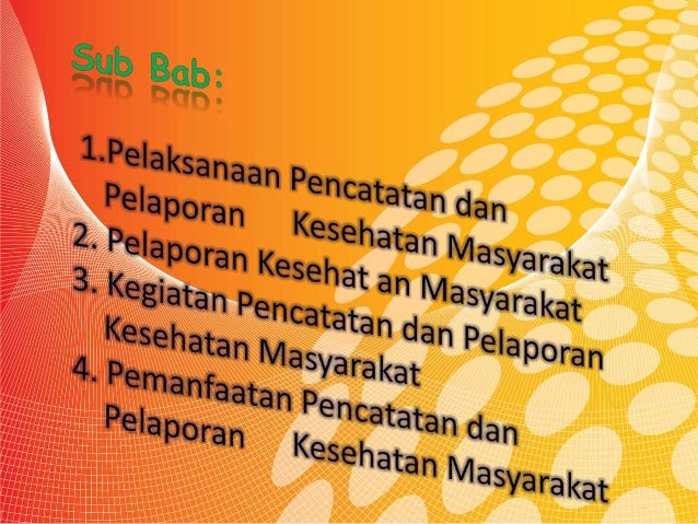 Pencatatan dan pelaporan kesehatan masyarakat