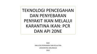 Rozi Api Pencegahan Penyebaran Penyakit Patogen pada Ikan dan Udang Melalui ...