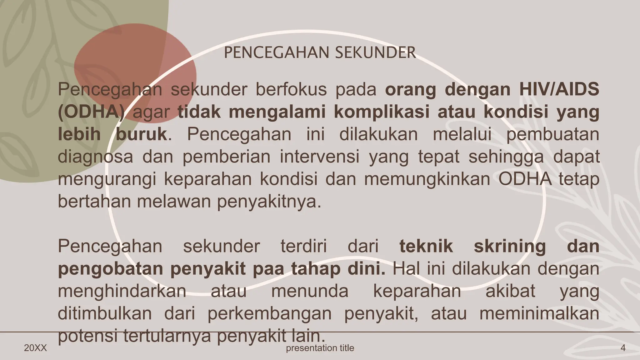 PENCEGAHAN PRIMER,SEKUNDER, TERSIER HIVAIDS_DEVI_2324.pptx