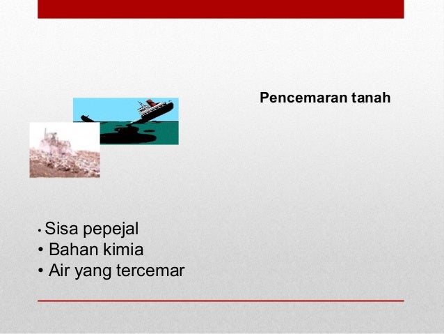 PENCEMARAN ALAM SEKITAR