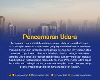 Bahan pencemar berikut yang dapat secara langsung membahayakan kesehatan manusia adalah