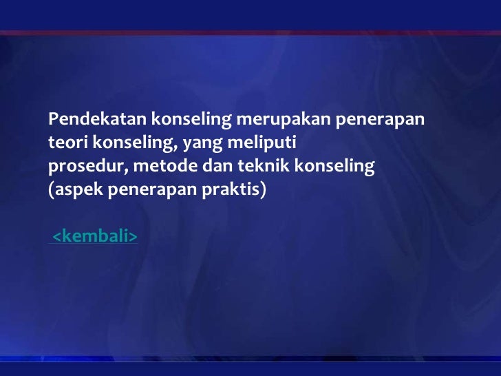Konseling Praktis - Pendalaman Materi Plpg Bimbingan Konseling Bk konseling praktis pendalaman materi plpg bimbingan konseling bk