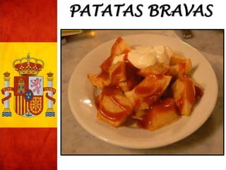 PATATAS BRAVAS
 