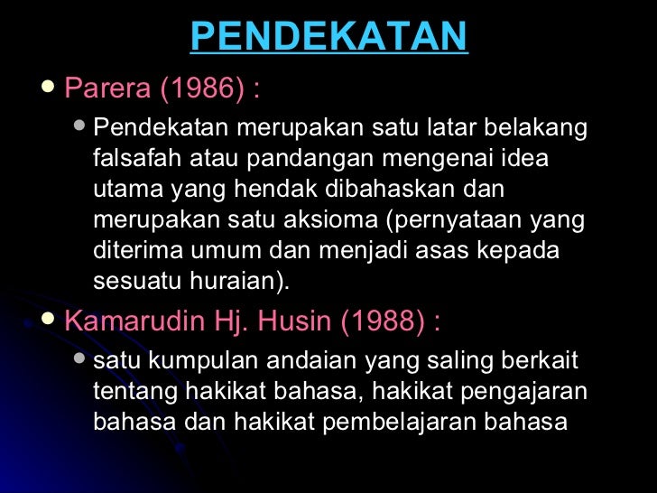 Pendekatan Kaedah Teknik Dan Strategi