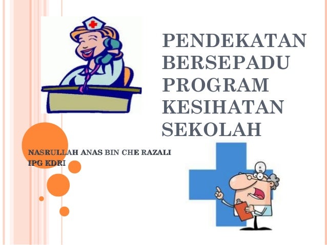 Pendekatan Bersepadu Program Kesihatan Sekolah