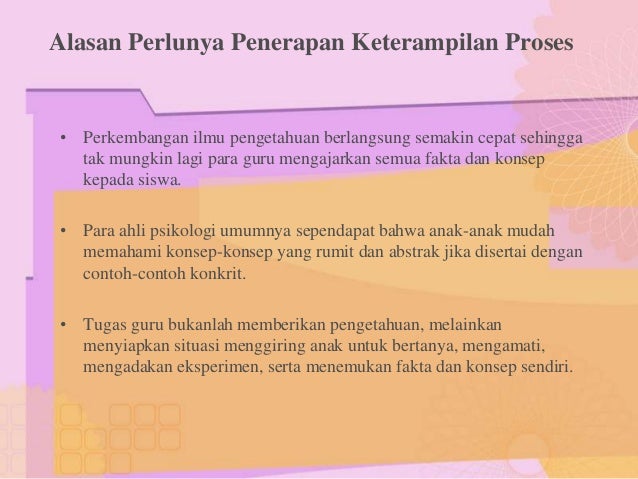 Pendekatan dan penerapan keterampilan proses dalam 