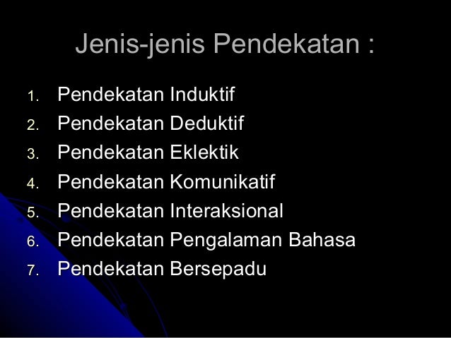 Pendekatan Kaedah Teknik Dan Strategi