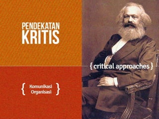 Based Marx Critical Approach Based on Karl Marx Theory | PPT