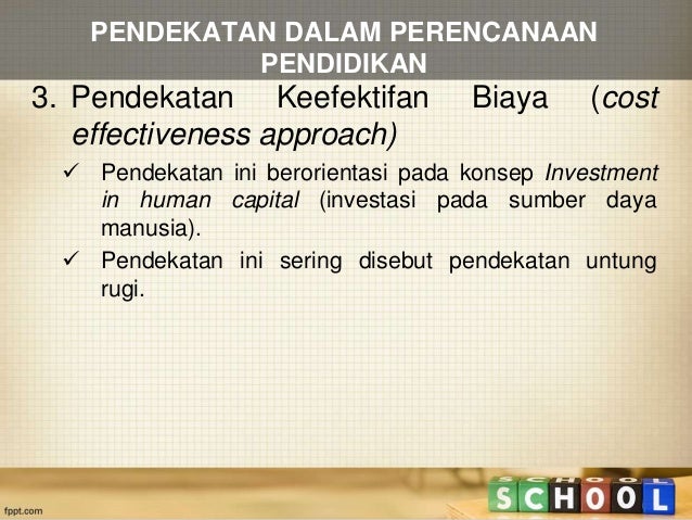 Pendekatan, metode dan teknik perencanaan pendidikan