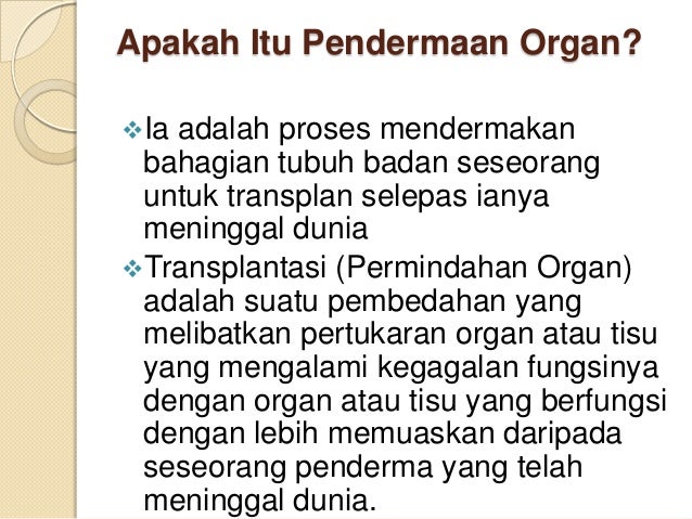 Derma organ daftar Pemindahan Organ:
