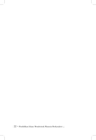  ~ Pendidikan Islam: Membentuk Manusia Berkarakter ...

 