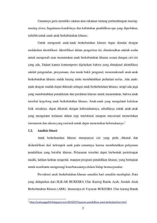 Pendidikan anak berkebutuhan khusus (abk) pada anak yang 