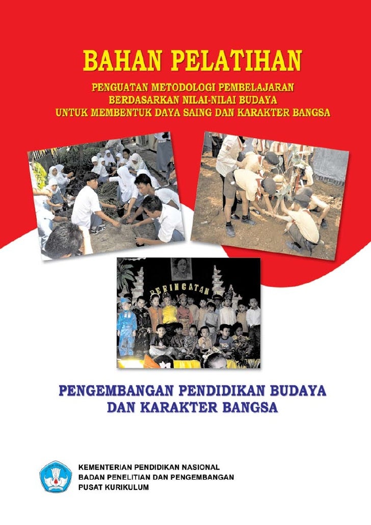 Pendidikan Budaya Dan Karakter Bangsa
