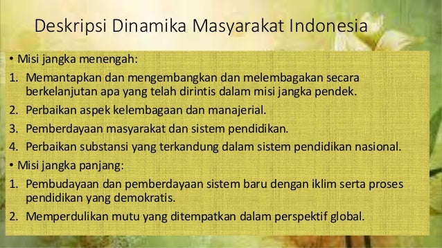 Pendidikan dan perkembangan masyarakat