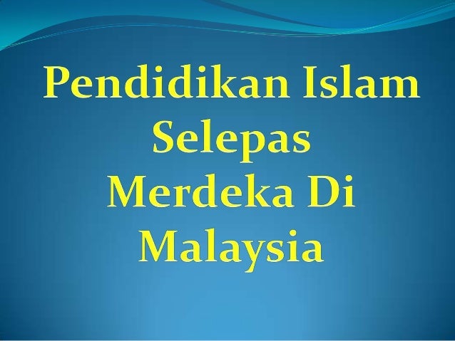 kurikulum pendidikan islam di malaysia