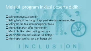 Contoh Program Inklusi Pendidikan Inklusi.pptx