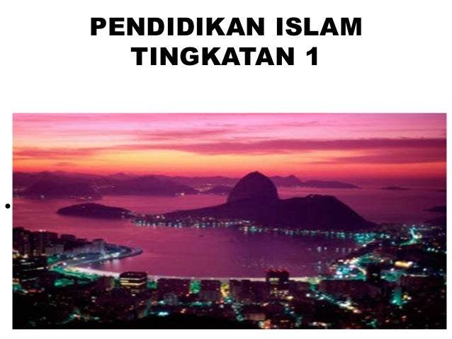 Pendidikan islam tingkatan 1