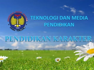 TEKNOLOGI DAN MEDIA
PENDIDIKAN

 