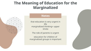 Marginalized Notes PENDIDIKAN KAUM MARJINAL DAN DIFABEL.id.en.pptx