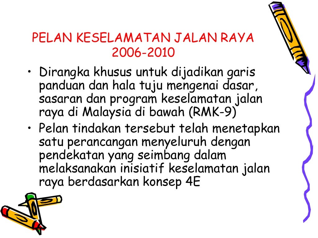Pendidikan Keselamatan Jalan Raya