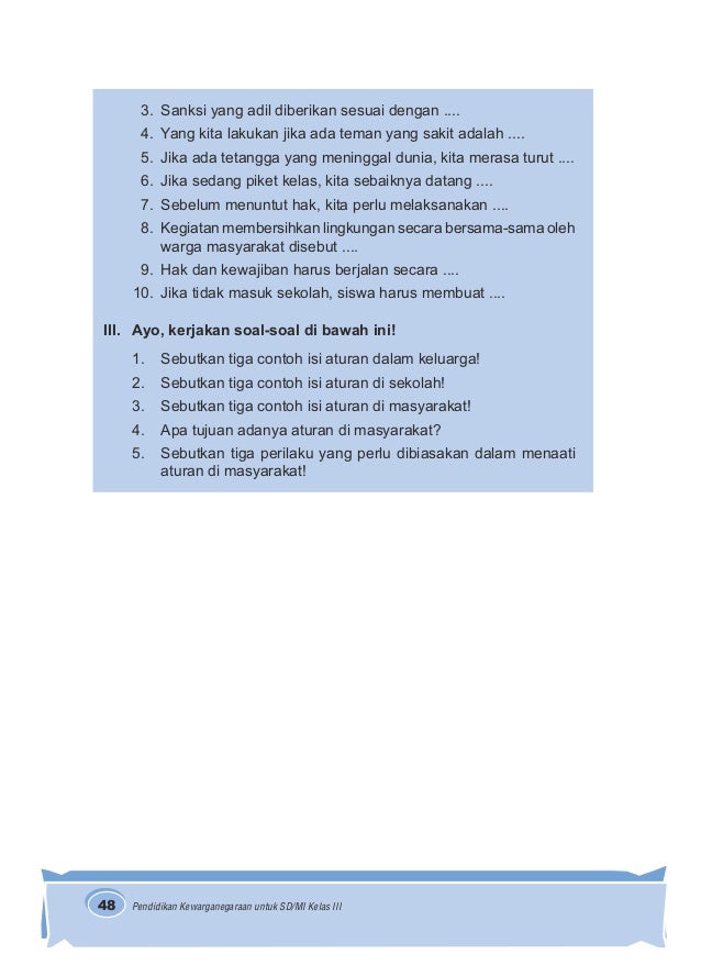 Tulislah Contoh Contoh Kewajibanmu Di Rumah Di Sekolah Di Masyarakat