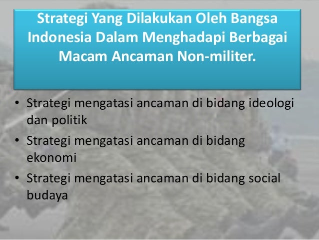 Contoh Ancaman Militer Bidang Pertahanan Dan Keamanan 