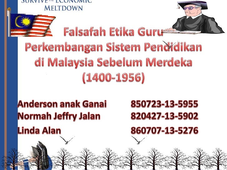 Pendidikan sebelum merdeka siap