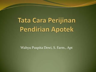 Wahyu Puspita Dewi, S. Farm., Apt
 