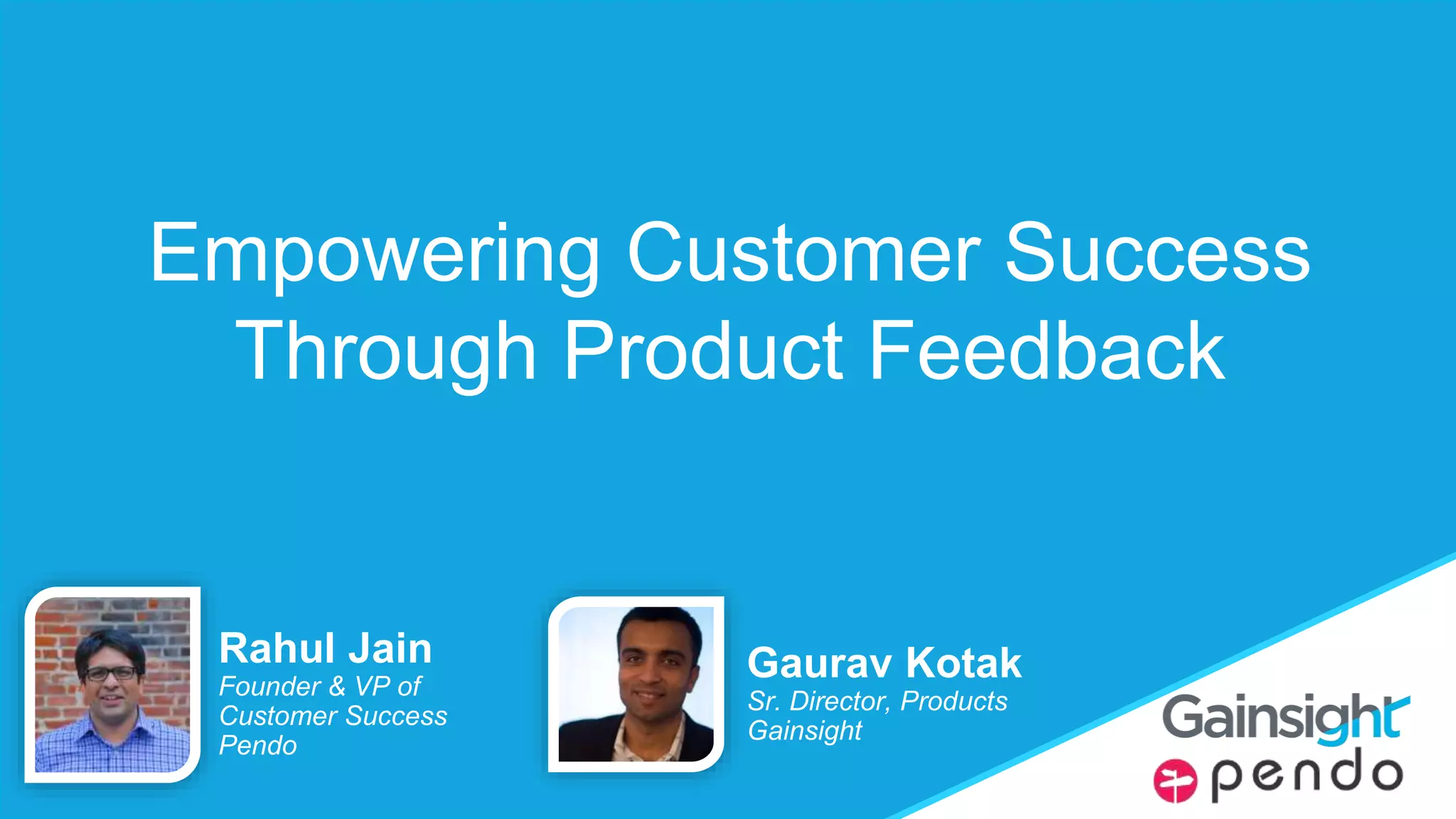 Empowering Customer Success through Product Feedback | PPTX