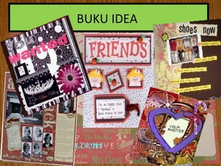 BUKU IDEA
 