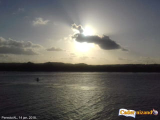 Penedo/AL, 14 jan. 2018.
 