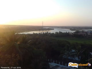 Penedo/AL, 21 out. 2019.
 