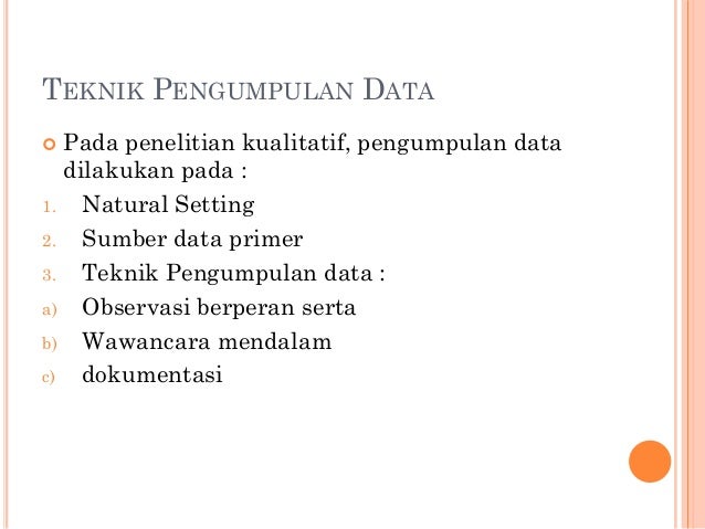 teknik sampling data kualitatif kualitatif Penelitian teknik sampling data kualitatif kualitatif Penelitian