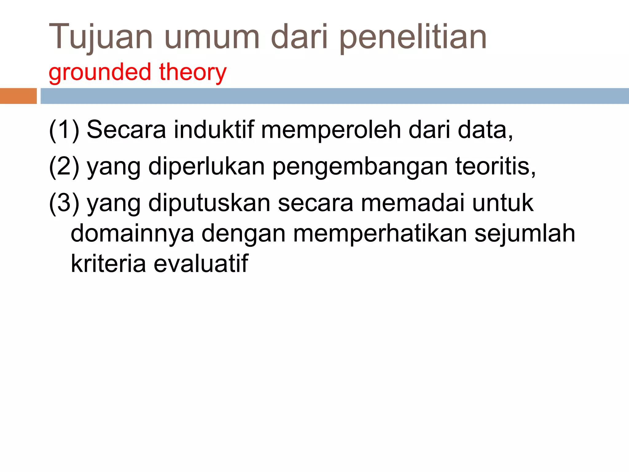 Penelitian Kualitatif Berbasis Grounded theory 9...pptx