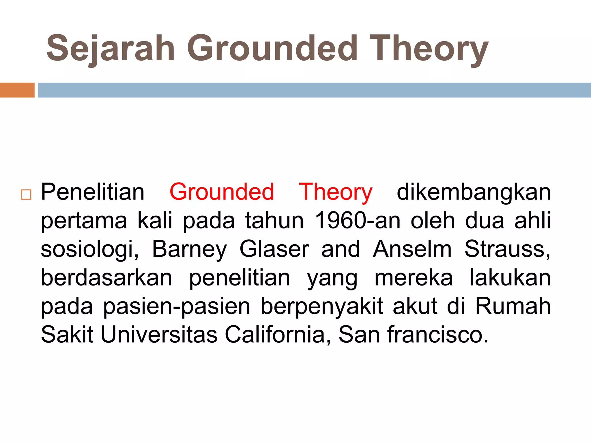 Penelitian Kualitatif Berbasis Grounded theory 9...pptx