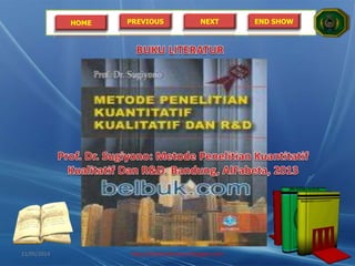 HOME PREVIOUS NEXT END SHOW
21/05/2014 http://sholahudinsanusi.blogspot.com 3
 