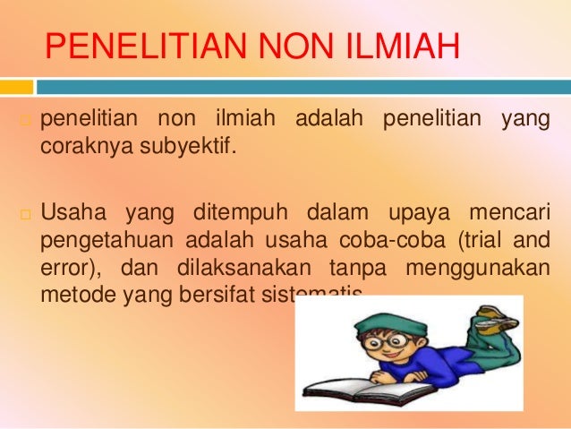 Penelitian Non Ilmiah