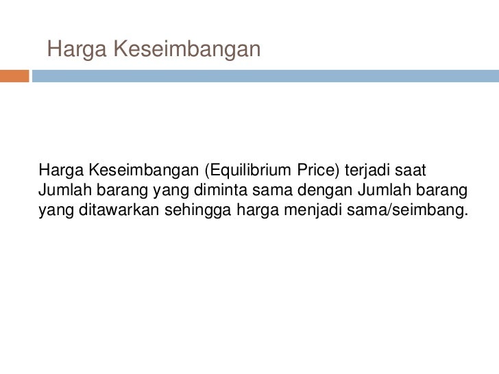 IPS Kelas 8 - Penentuan Harga Pasar (by adjiebrotot)
