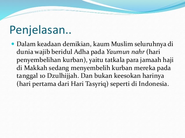Penentuan Hari Raya Idul Adha Penentuan Hari Raya Idul Adha