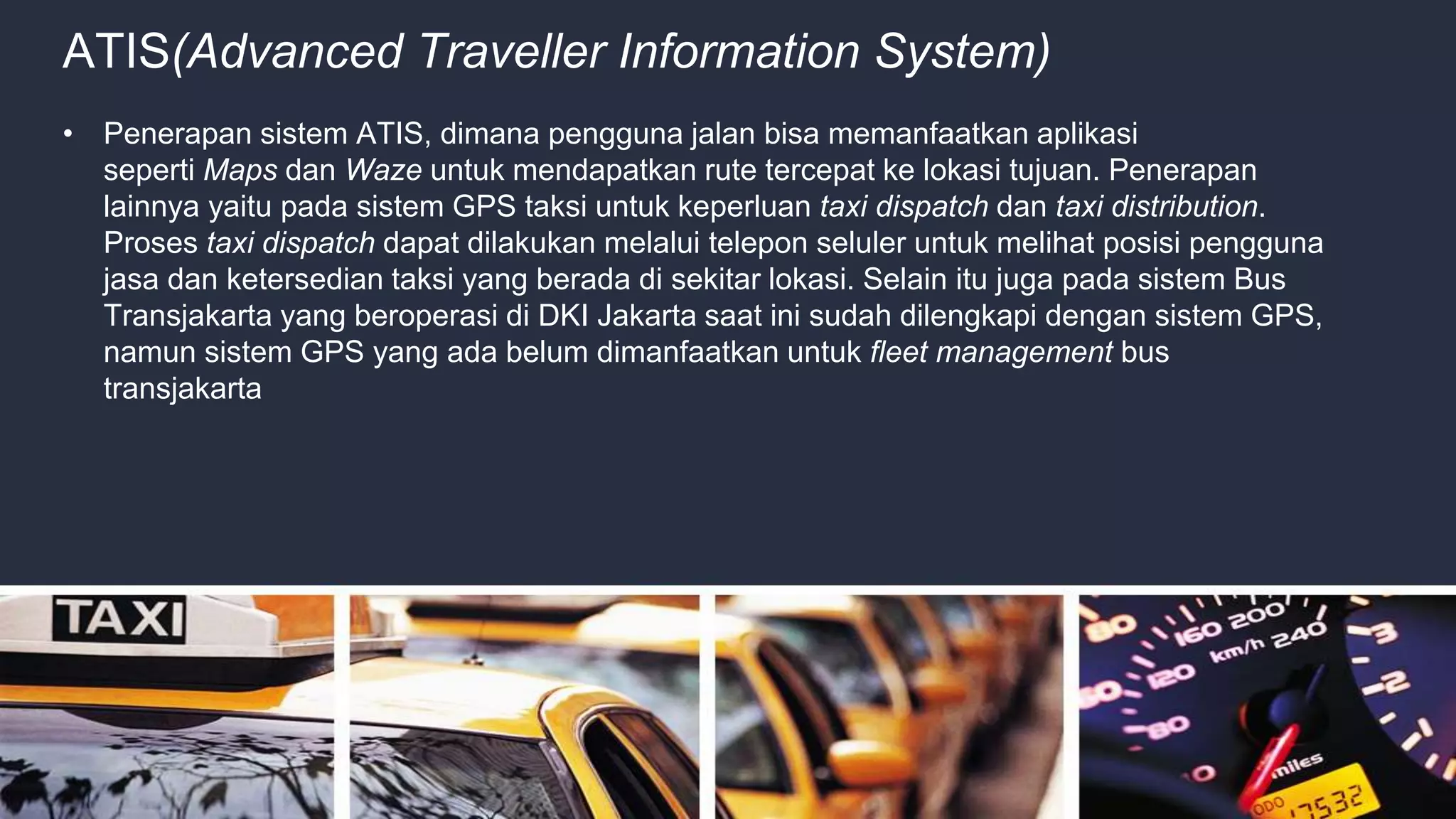 Penerapan intelligent transport system | PPTX