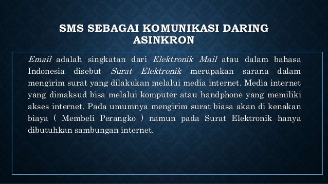 Penerapan Komunikasi Daring Online Asinkron
