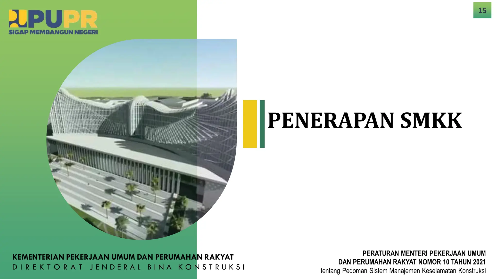 PENERAPAN_SISTEM_MANAJEMEN_KESELAMATAN_KONSTRUKSI_SMKK_PADA_PEKERJAAN | PDF