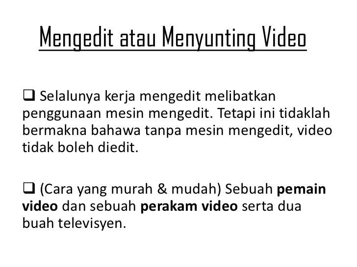 Penerbitan bahan video untuk pengajaran