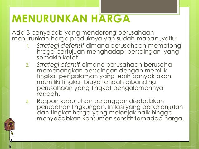 strategi penetapan harga (4) strategi penetapan harga yang digunakan adalah strategi penetrasi, yaitu memberikan harga awal yang rendah untuk mencapai pasar masal secara cepat. strategi penetapan harga (4) strategi penetapan harga yang digunakan adalah strategi penetrasi, yaitu memberikan harga awal yang rendah untuk mencapai pasar masal secara cepat.