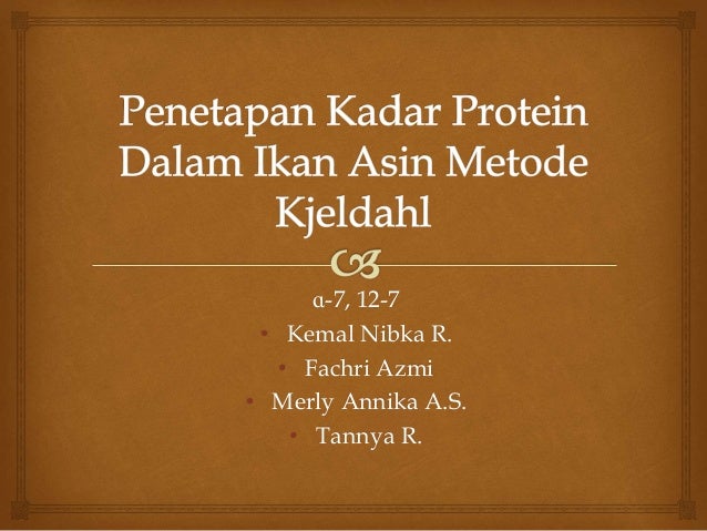 Penetapan Kadar Protein Pada Ikan Asin