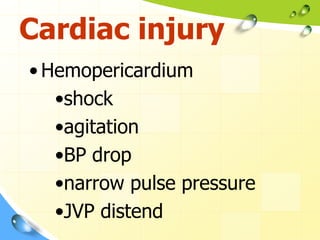 Penetrating chest injury | PPTX
