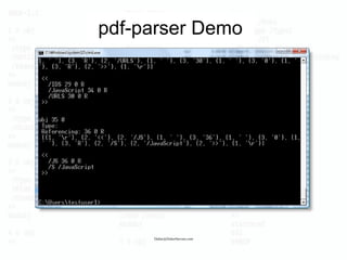 Didier@DidierStevens.com
pdf-parser Demo
 