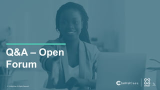 © ControlCase. All Rights Reserved.
Q&A – Open
Forum
 