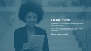 Special Pricing
© ControlCase. All Rights Reserved. 23
Attendees of this webinar are eligible for special
discounted pricing.
Please email contact@controlcase.com for more
information
Code in email: ccweb24
 
